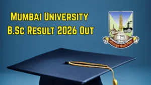 Mumbai University B.Sc Result 2026 Out