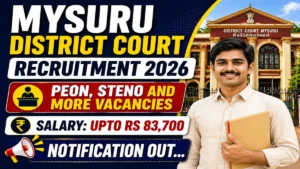 Mysuru District Court Recruitment 2026