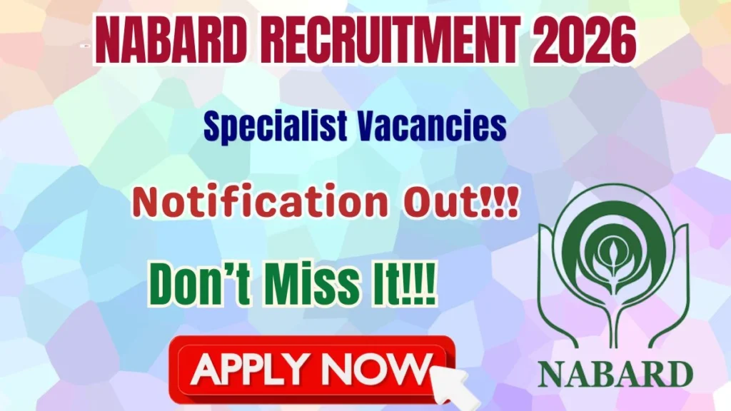 NABARD Specialist Recruitment 2026 – Apply Online