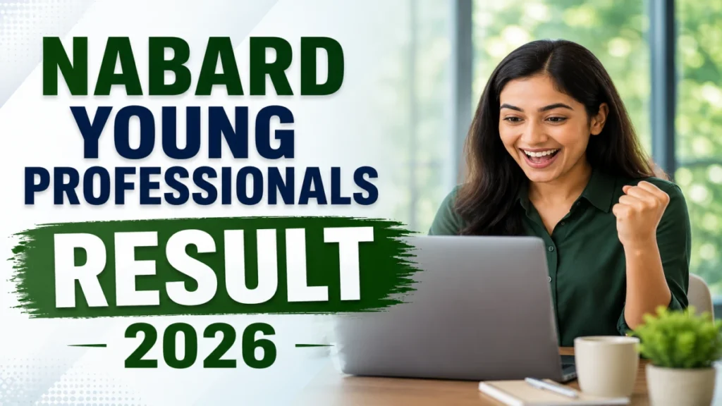 NABARD Young Professionals Result 2026 OUT (Direct Link)