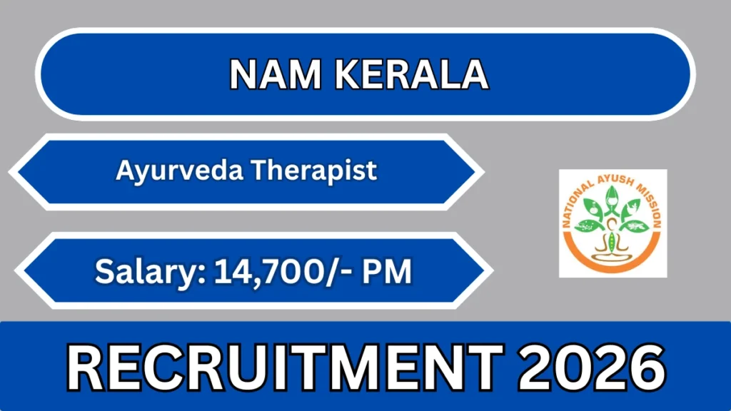 NAM Kerala Ayurveda Therapist Recruitment 2026