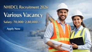 NHIDCL Recruitment 2026 – Apply Offline for 21 Deputy general Manager, Assistant Director and More Posts