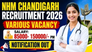 NHM Chandigarh Recruitment 2026 – Walkin for Radiologist, Gynaecologist and More Posts