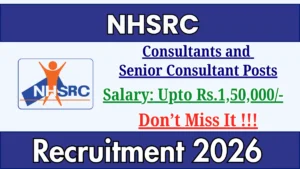 NHSRC Recruitment 2026 – Apply Online for Consultants and Senior Consultant Posts