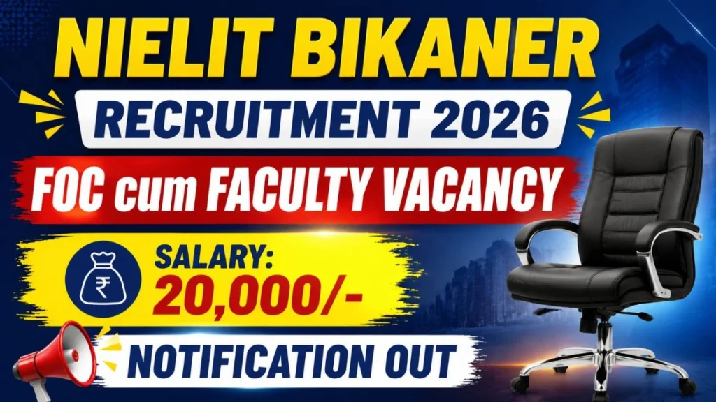 NIELIT Bikaner FOC cum Faculty Recruitment 2026