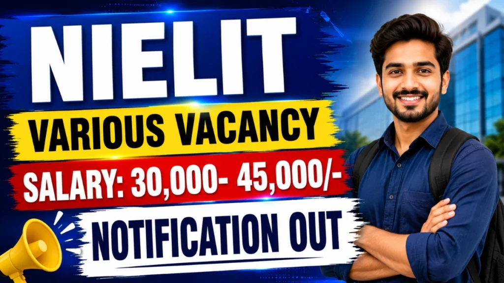 NIELIT Recruitment 2026 – Apply Online for Project Engineer, Office Assistant and More Posts