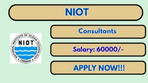 NIOT Consultants Recruitment 2026 – Apply Offline