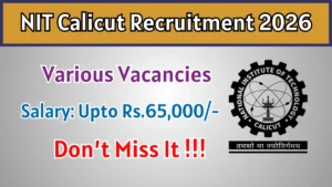 NIT Calicut Recruitment 2026 – Apply Online for JRF, Post Doctoral Fellow and More Posts