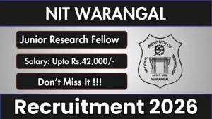 NIT Warangal JRF Recruitment 2026