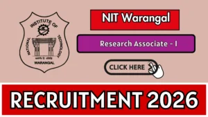 NIT Warangal Research Associate – I Recruitment 2026