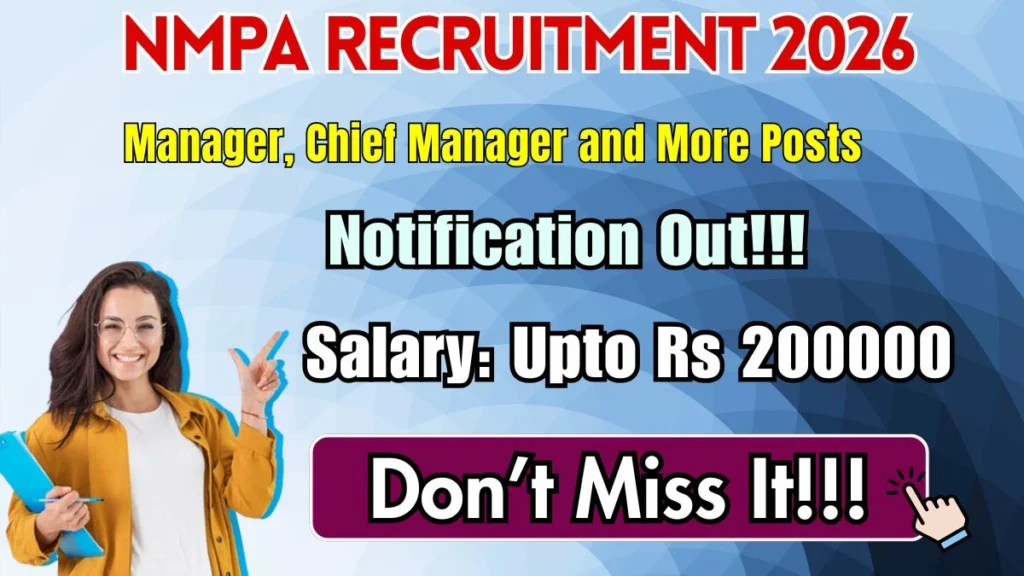NMPA Recruitment 2026 – Apply Online for 12 Manager, Chief Manager and More Posts