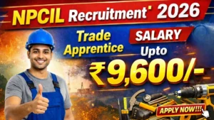 NPCIL Trade Apprentice Recruitment 2026 Out – Apply Online 245 Posts