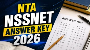 NTA NSSNET Final Answer Key 2026 Out