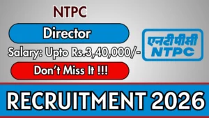NTPC Director Recruitment 2026 – Apply Online