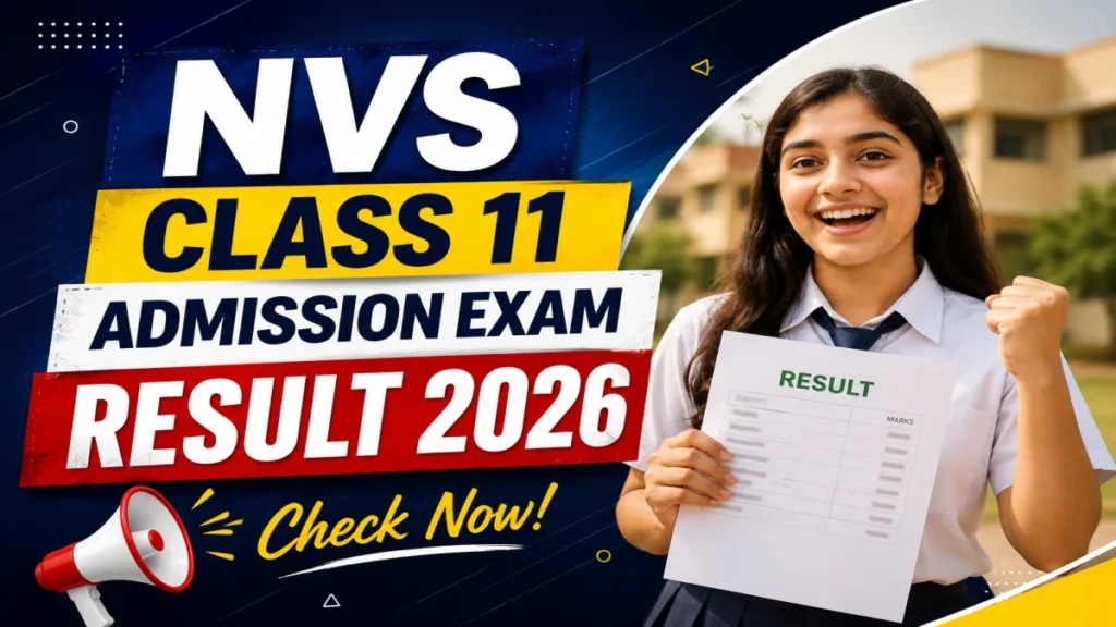 NVS Class 11 Admission Exam Result 2026