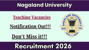 Nagaland University Teaching Recruitment 2026