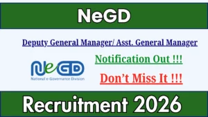 NeGD Recruitment 2026 – Apply Online for Deputy General Manager / Asst. General Manager Posts