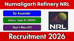 Numaligarh Refinery NRL Deputy Associate Recruitment 2026