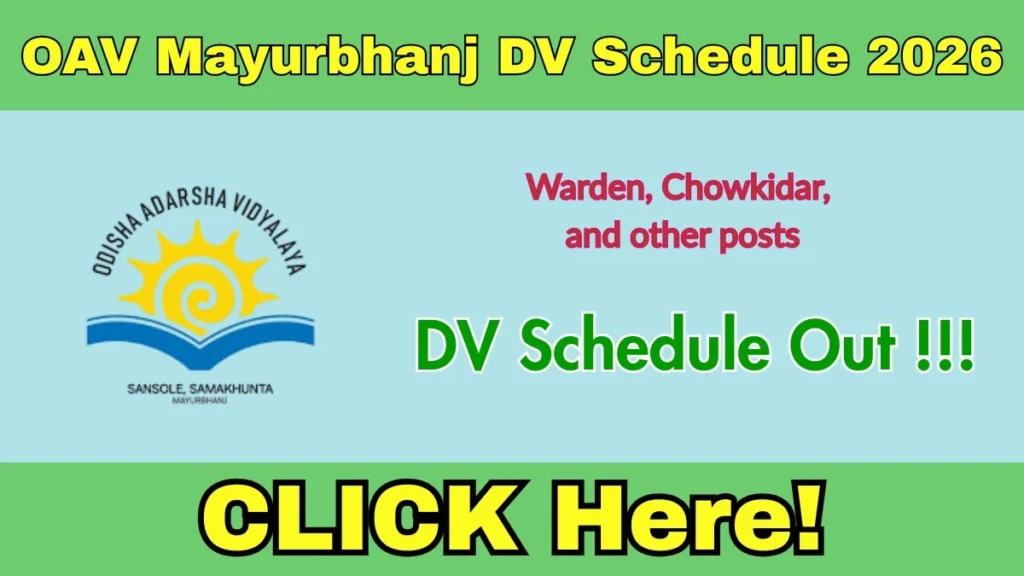 OAV Mayurbhanj DV Schedule 2026
