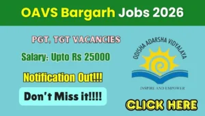 OAVS Bargarh Recruitment 2026 – Apply Offline for PGT, TGT Posts