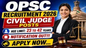OPSC Civil Judge Recruitment 2026 Notification Out