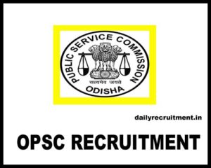 OPSC Recruitment 2026, Apply OCS Vacancies