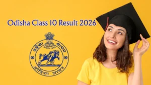 Odisha Class 10 Result 2026