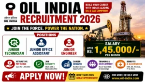 Oil India Recruitment 2026 – Apply Online for 49 Junior Technician, Junior Office Assistant, Junior Engineer Posts