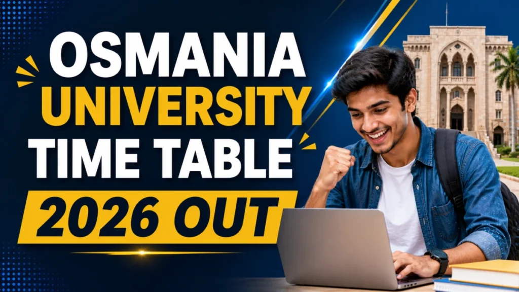 Osmania University Time Table 2026 Out