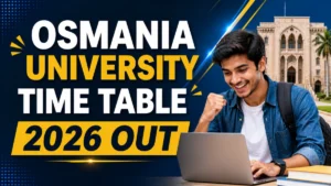 Osmania University Time Table 2026 OUT