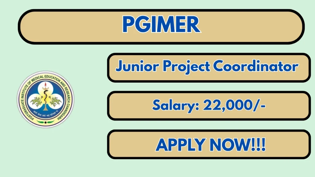 PGIMER Junior Project Coordinator Recruitment 2026