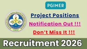 PGIMER Recruitment 2026 – Apply Online for Project Positions Posts