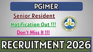 PGIMER Senior Resident Recruitment 2026