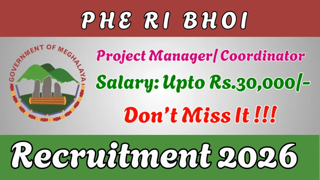 PHE Ri Bhoi Recruitment 2026