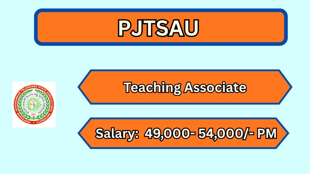 PJTSAU Teaching Associate Recruitment 2026
