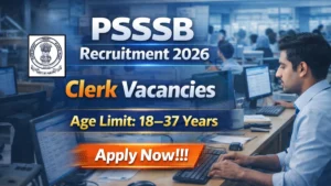 PSSSB Clerk Recruitment 2026 – Apply Online