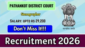 Pathankot District Court Stenographer Recruitment 2026