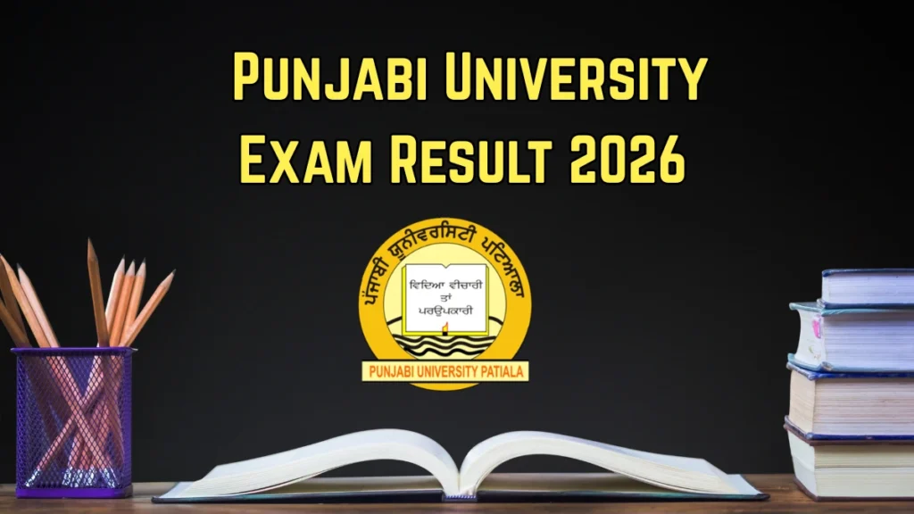 Punjabi University Exam Result 2026 Out