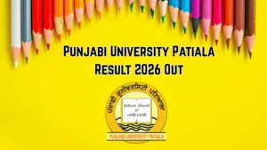 Punjabi University Patiala Result 2026 Out
