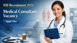 RBI Bank Medical Consultant Recruitment 2026