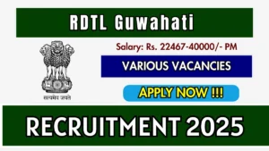 RDTL Guwahati Recruitment 2026 – Apply Offline for 14 DEO, Lab Assistant and More Posts