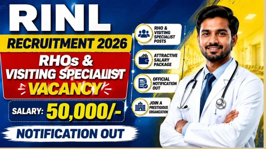 RINL Recruitment 2026 – Walkin for RHOs & Visiting Specialist Posts