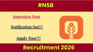 RNSB Apprentice Peon Recruitment 2026 Out – Apply Online