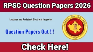 RPSC Lecturer and Assistant Electrical Inspector Question Papers 2026 Out