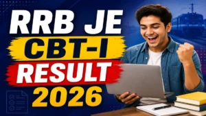 RRB JE CBT-I Result 2026 OUT (Direct Link)