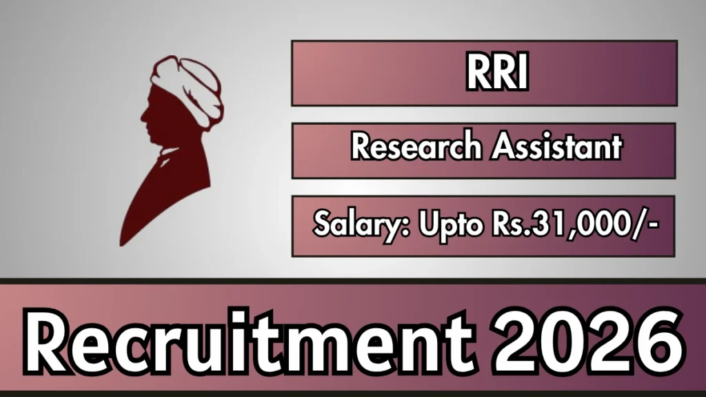 RRI Research Assistant (RA) Recruitment 2026