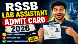 RSSB Lab Assistant Admit Card 2026 (Out)