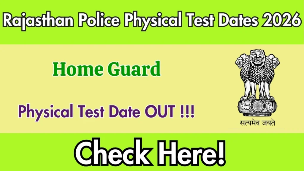 Rajasthan Home Guard Physical Test Date 2026 OUT (Direct Link)