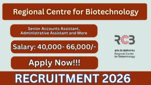Regional Centre for Biotechnology Recruitment 2026