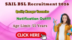 SAIL BSL Quality Manager Recruitment 2026